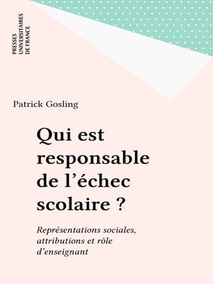 cover image of Qui est responsable de l'échec scolaire ?